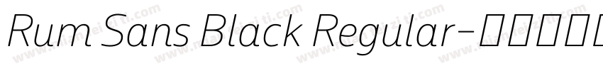 Rum Sans Black Regular字体转换
